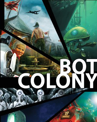 Bot Colony